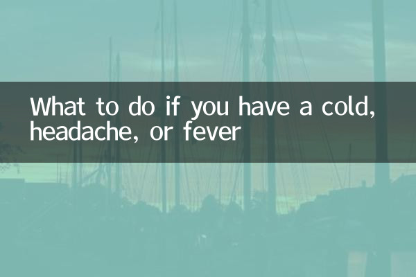 Cosa fare se si ha raffreddore, mal di testa o febbre