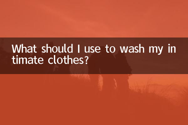 O que devo usar para lavar minhas roupas íntimas?