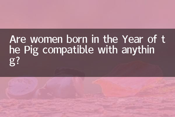 As mulheres nascidas no Ano do Porco são compatíveis com alguma coisa?
