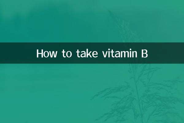 Come assumere la vitamina B
