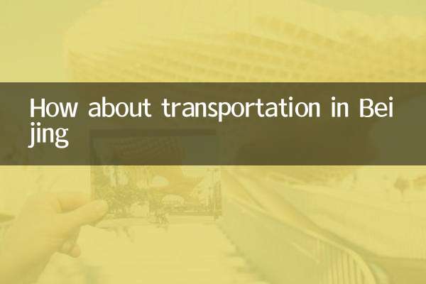 How about transportation in Beijing