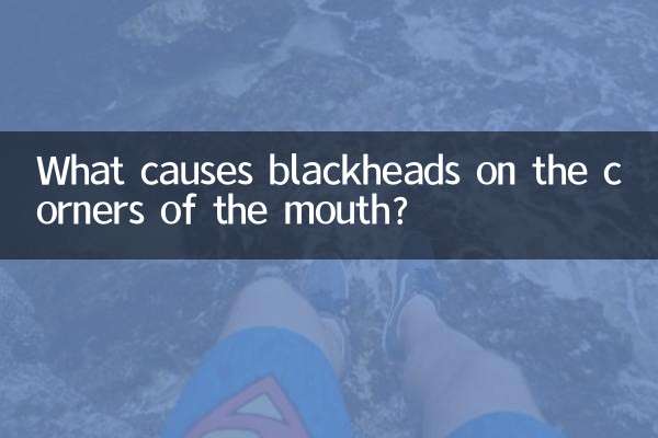 What causes blackheads on the corners of the mouth?