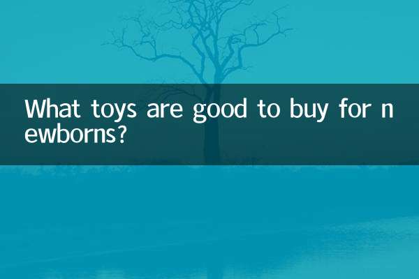 Que brinquedos são bons para comprar para recém-nascidos?