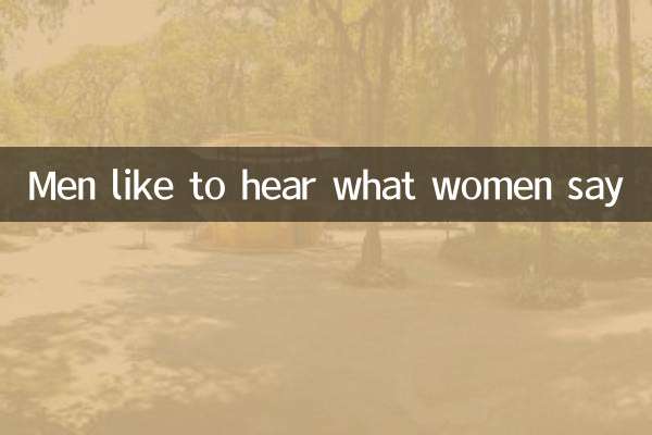 Les hommes aiment entendre ce que disent les femmes