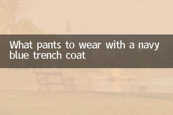 Quali pantaloni indossare con un trench blu navy