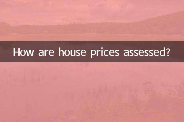 How are house prices assessed?