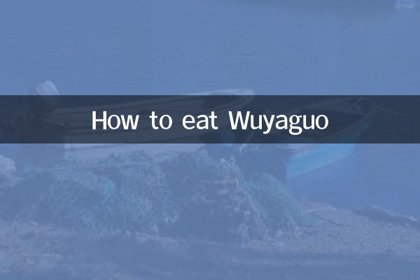 Wie man Wuyaguo isst