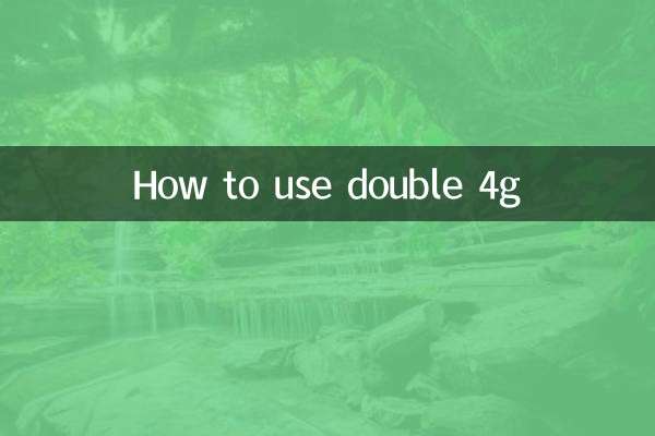 How to use double 4g