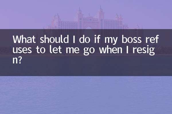 What should I do if my boss refuses to let me go when I resign?