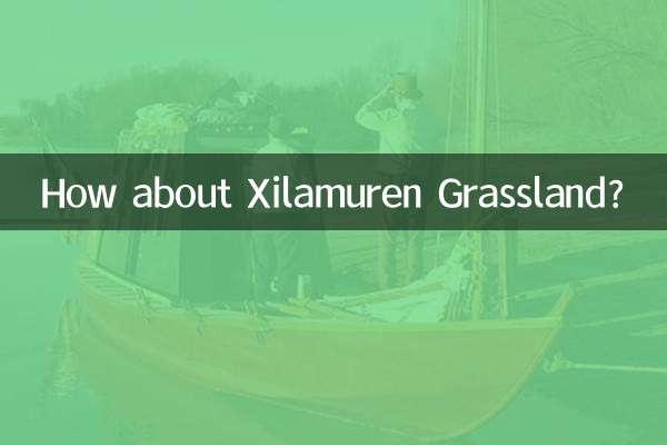 Xilamuren Grassland는 어떻습니까?