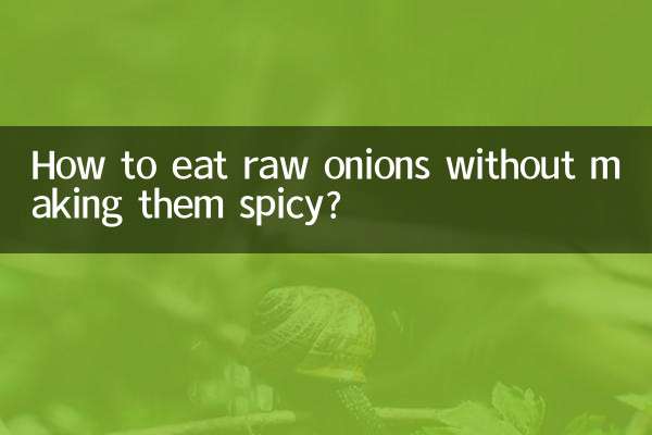 Wie kann man rohe Zwiebeln essen, ohne sie scharf zu machen?