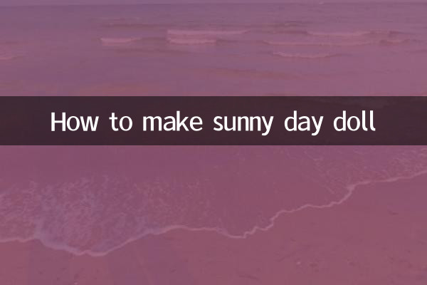 چگونه عروسک روز آفتابی درست کنیم