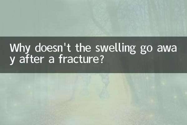 Why doesn't the swelling go away after a fracture?