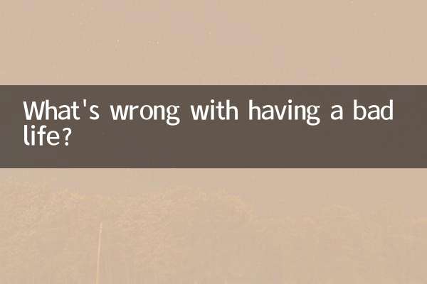 What's wrong with having a bad life?