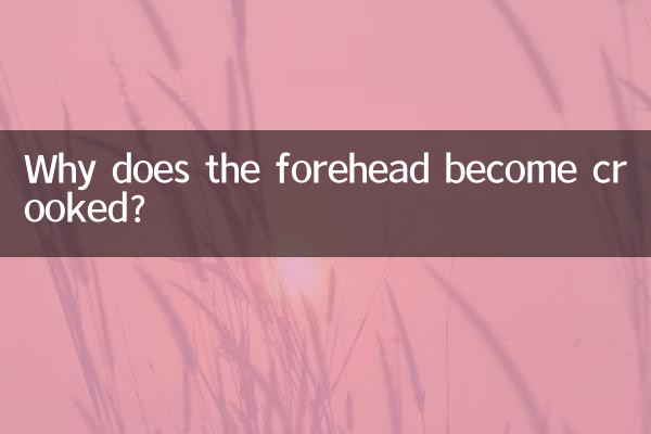 Warum wird die Stirn schief?