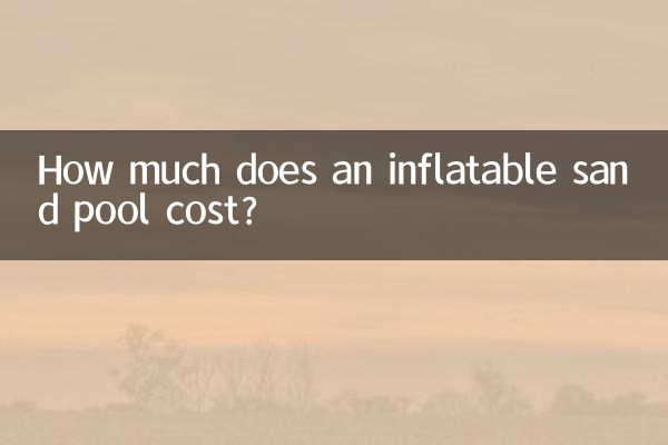 Combien coûte une piscine de sable gonflable ?