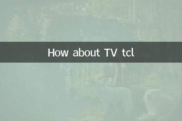 How about TV tcl
