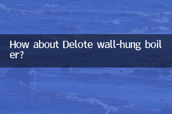 ¿Qué tal la caldera mural Delote?