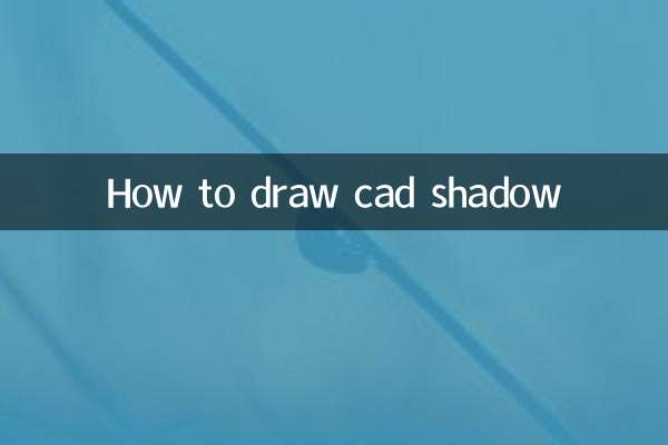 How to draw cad shadow