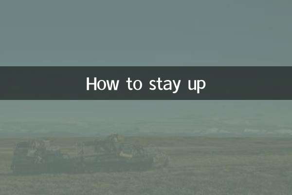 How to stay up