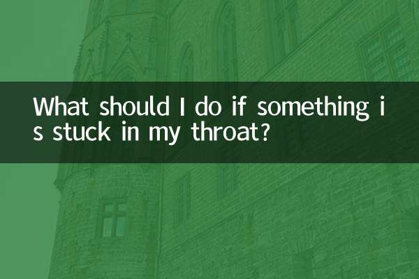 Que dois-je faire si quelque chose est coincé dans ma gorge ?
