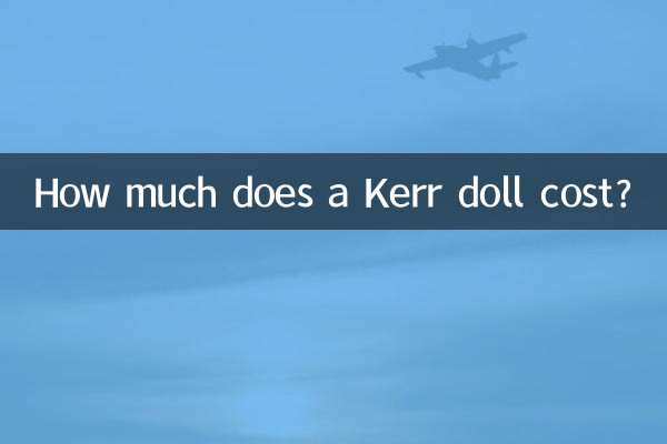 How much does a Kerr doll cost?