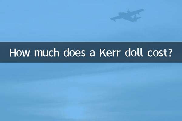 How much does a Kerr doll cost?