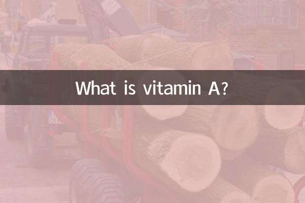 What is vitamin A?