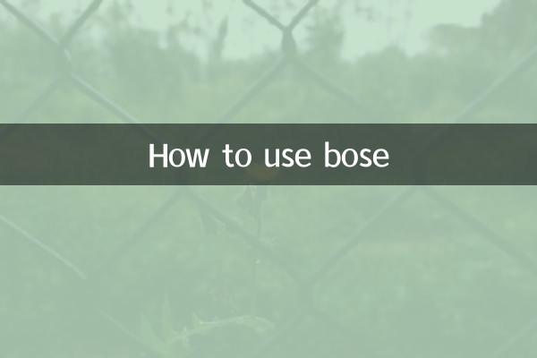 How to use bose