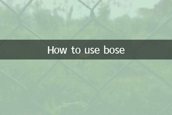 How to use bose