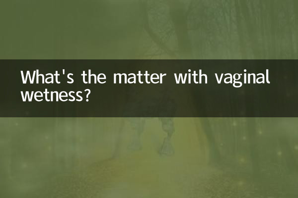 Qual è il problema con l'umidità vaginale?