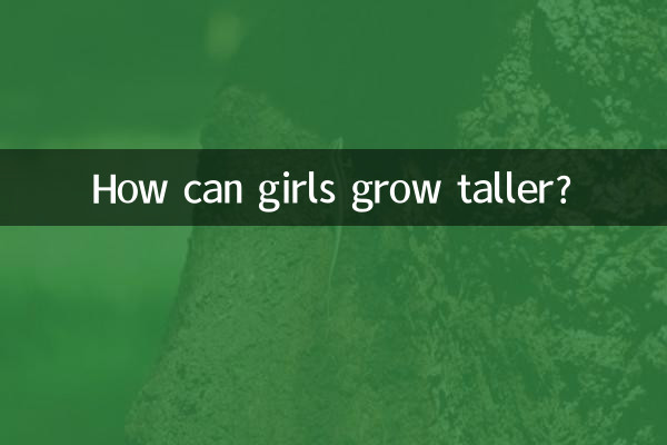 How can girls grow taller?