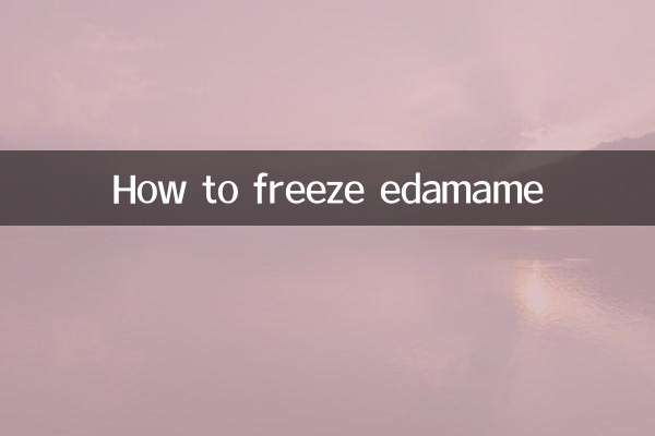 Comment congeler les edamames