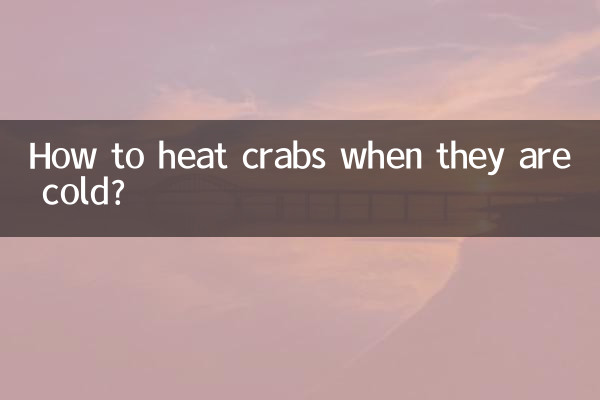 چگونه خرچنگ ها را وقتی سرد هستند گرم کنیم؟