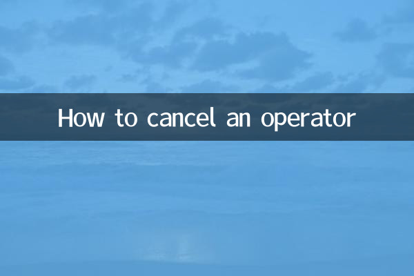 How to cancel an operator