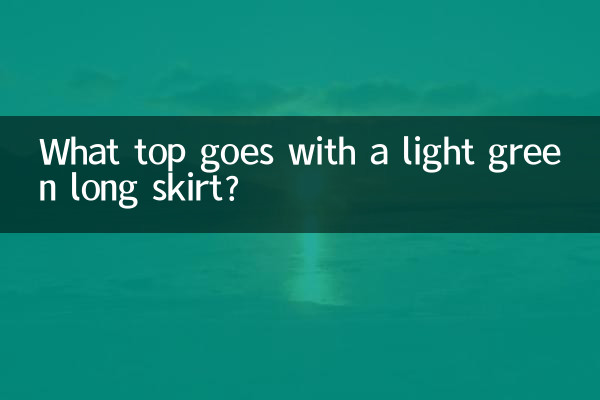 What top goes with a light green long skirt?