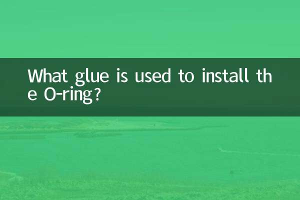 What glue is used to install the O-ring?