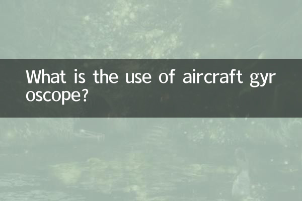 کاربرد ژیروسکوپ هواپیما چیست؟