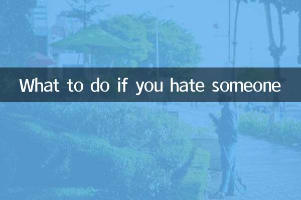 Что делать, если ты кого-то ненавидишь