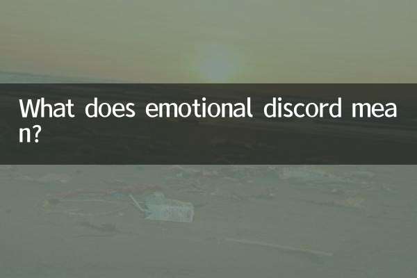 Que signifie la discorde émotionnelle ?