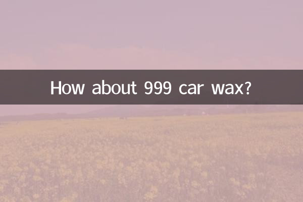 Che ne dici della cera per auto 999?