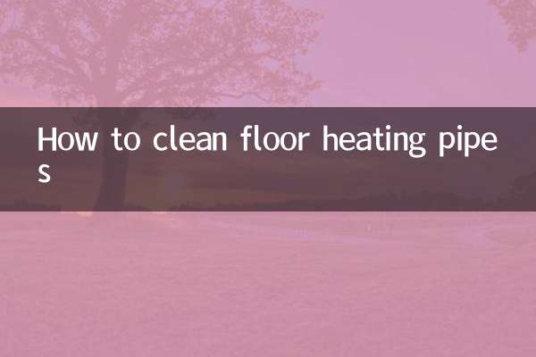 Comment nettoyer les tuyaux de chauffage au sol