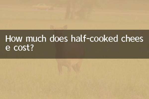 How much does half-cooked cheese cost?