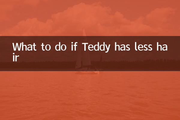 Was tun, wenn Teddy weniger Haare hat?