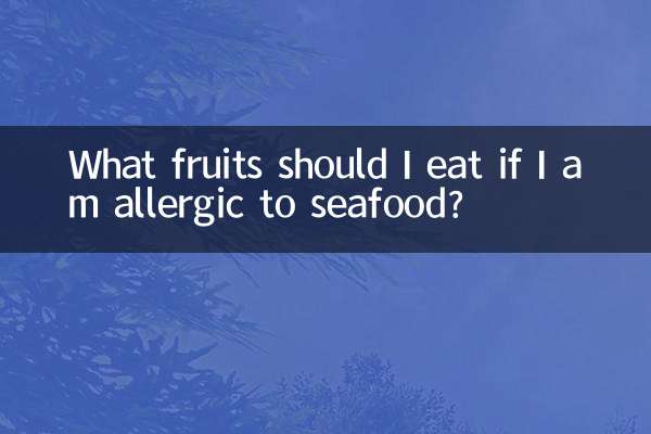 Que frutas devo comer se for alérgico a frutos do mar?
