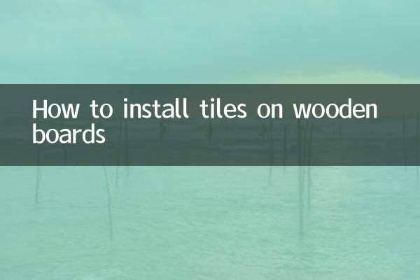How to install tiles on wooden boards