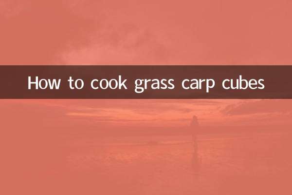 ग्रास कार्प क्यूब्स कैसे पकाएं