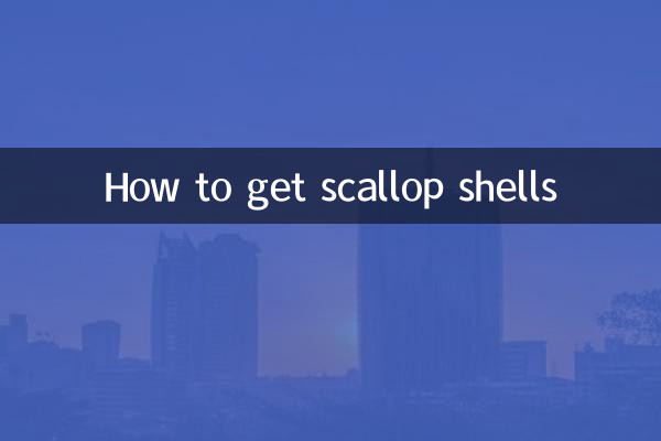 Comment obtenir des coquilles de pétoncles