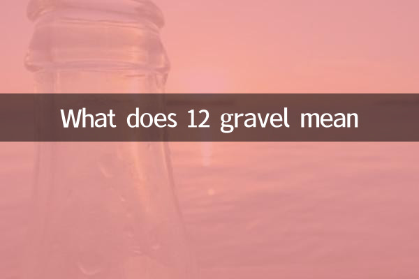 Cosa significa 12 ghiaia