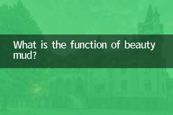 Quelle est la fonction de la boue de beauté ?